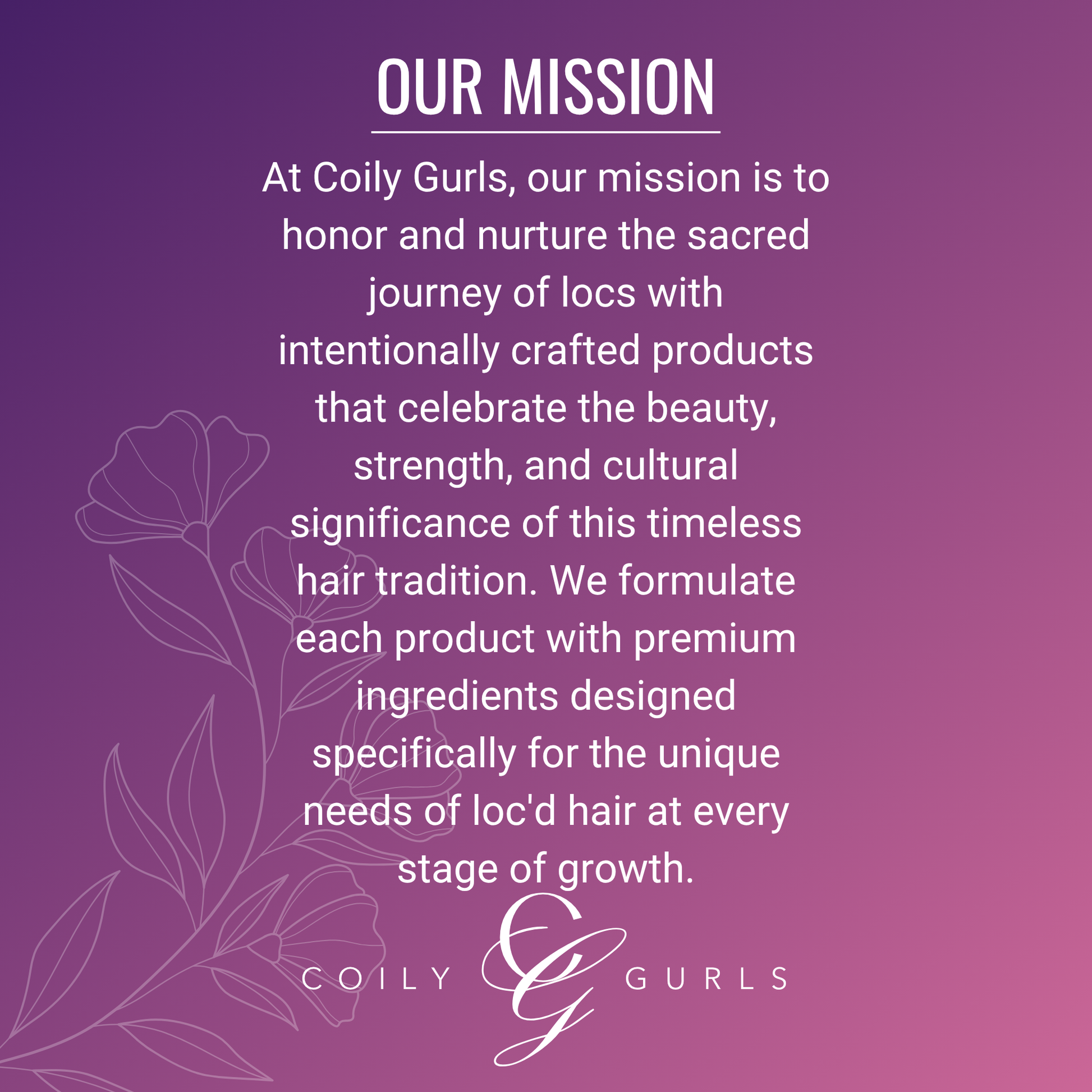Coily Gurls mission statement about celebrating coily and curly hair with premium natural hair care products